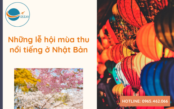 Những lễ hội mùa thu nổi tiếng ở Nhật Bản